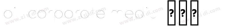 bill corporate mediu字体转换